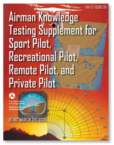 Asa Airman Knowledge Testing Supplement - Sport, Private, & Recreational Pilot